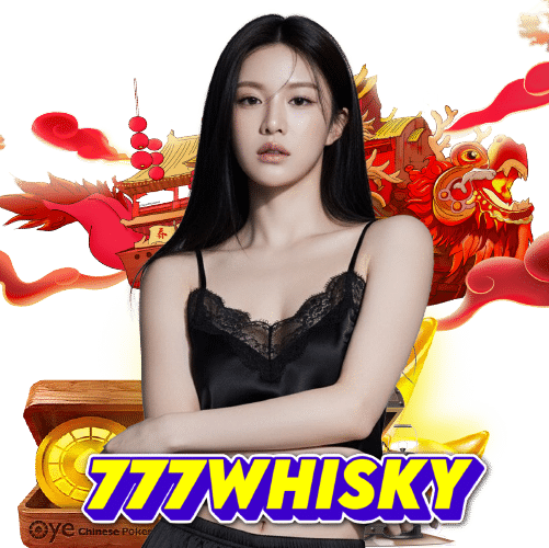 777whisky เข้าสู่ระบบ
